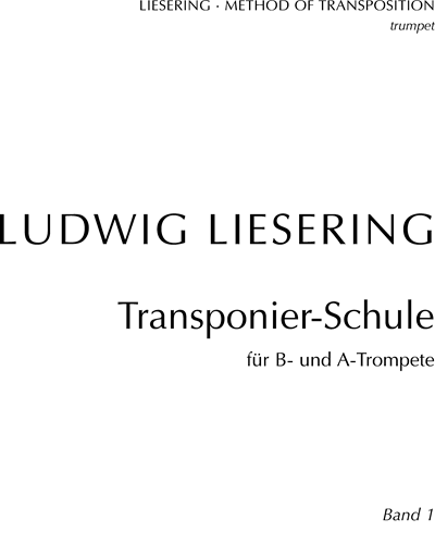 Method of Transposition, Vol. 1 — Ludwig Liesering
