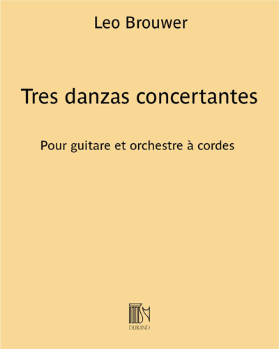 Tres danzas concertantes — 莱奥·布劳威尔