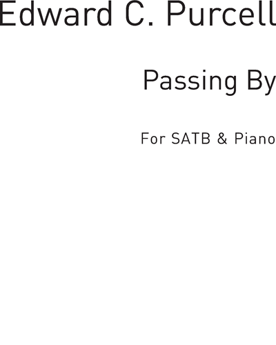 Passing By — Edward C. Purcell