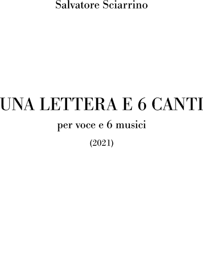 Una lettera e 6 canti — Salvatore Sciarrino