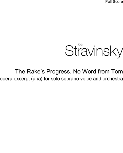 The Rake’s Progress. No Word from Tom — 斯特拉文斯基
