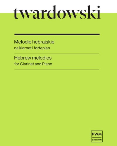 Hebrew Melodies — Romuald Twardowski
