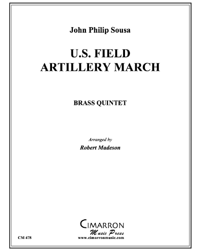 U.S. Field Artillery March — 苏萨