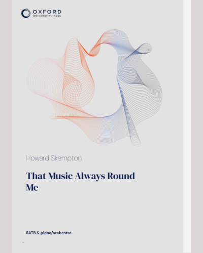 That Music Always Round Me — Howard Skempton