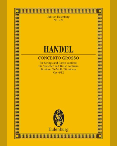 Concerto Grosso in B minor, op. 6/12, HWV 330 — George Frideric Handel