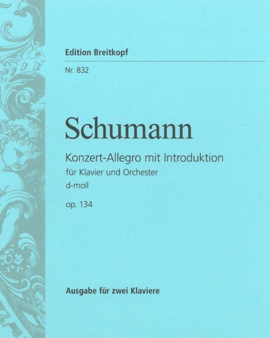 Konzert-Allegro mit Introduktion in D minor, op. 134 — 舒曼