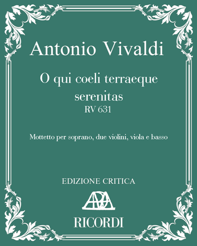 O qui coeli terraeque serenitas RV 631 [Critical Edition] — Antonio Vivaldi