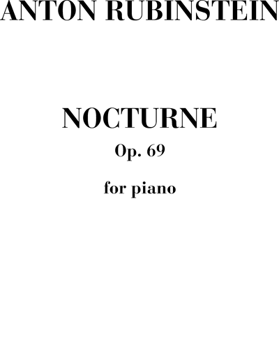 Nocturne, op. 69 — 安东·鲁宾斯坦