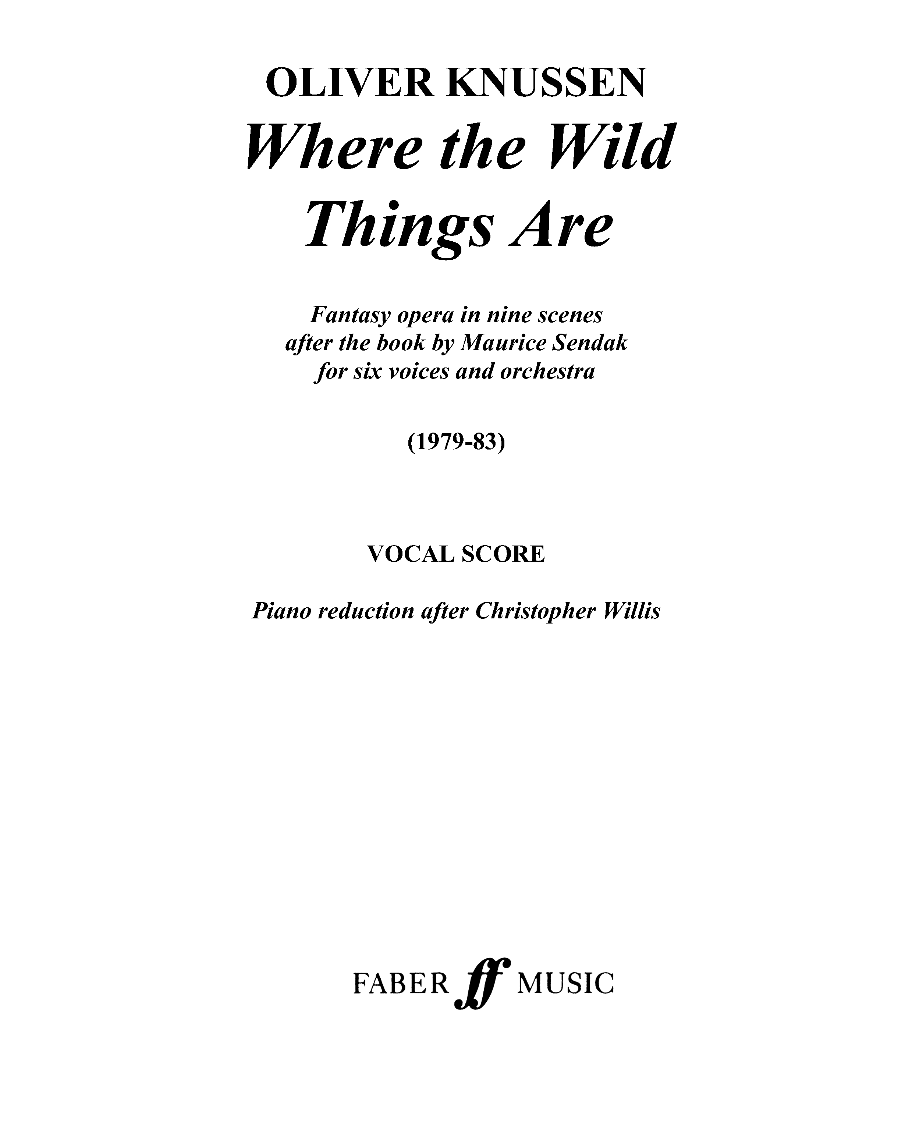 Where the Wild Things Are, op. 20 — Oliver Knussen