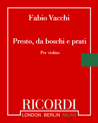Presto, da boschi e prati — Fabio Vacchi