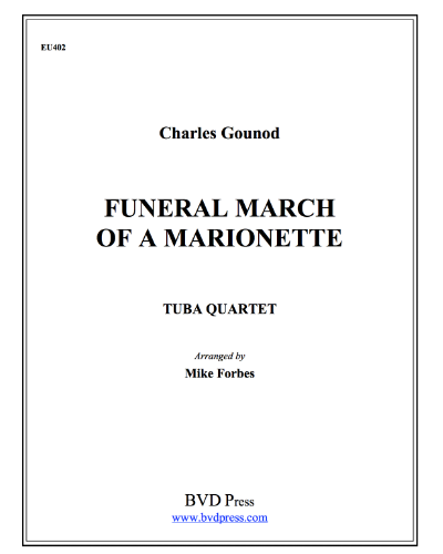 Funeral March of a Marionette — 古诺