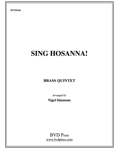Sing Hosanna! — Traditional