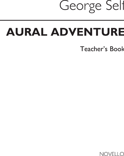 Aural Adventure Teacher's Book — George Self