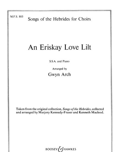 An Eriskay Love Lilt (from "Songs of the Hebrides") — Marjory Kennedy-Fraser
