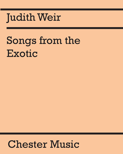 Songs from the Exotic — 朱迪思·韦尔