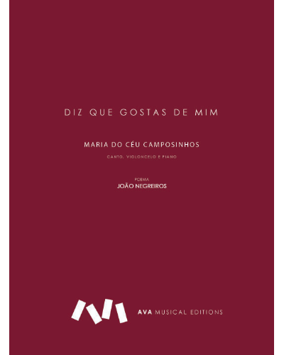 Diz que Gostas de Mim — Maria do Céu Camposinhos