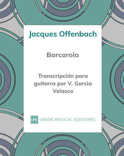 Barcarola (de "Los cuentos de Hoffmann") — Jacques Offenbach