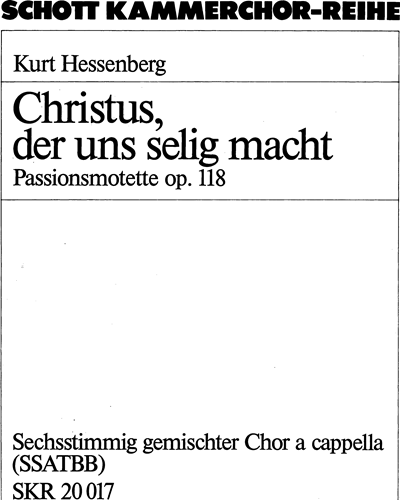 Christus, der uns selig macht — Kurt Hessenberg