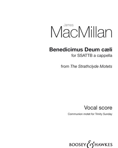 Benedicimus Deum Cæli — 詹姆斯·麦克米伦