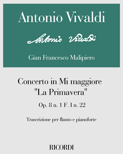 Concerto in Mi maggiore "La Primavera" Op. 8 n. 1 F. I n. 22 — 维瓦尔第