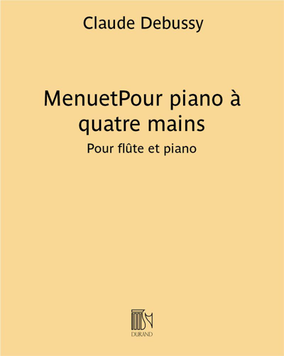 Menuet (Extract No. 3 from 'Petite Suite') — 德彪西
