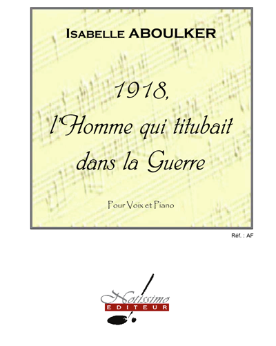 1918, l'Homme qui titubait dans la Guerre — Isabelle Aboulker