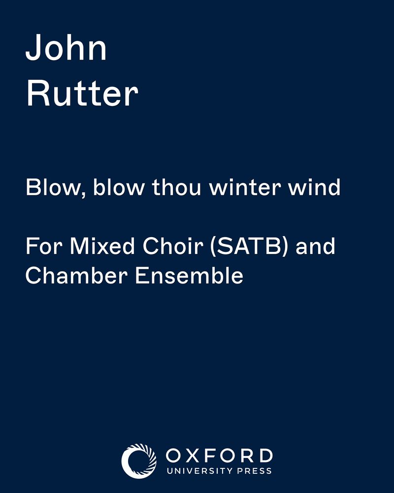 Blow, blow thou winter wind — 约翰·拉特