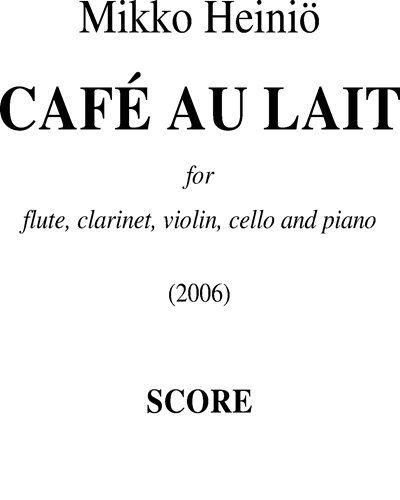 Café au lait — Mikko Heiniö