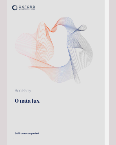 O nata lux — Ben Parry