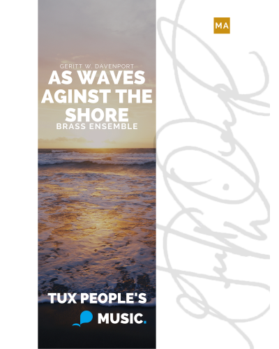 As Waves Against the Shore — Geritt W. Davenport
