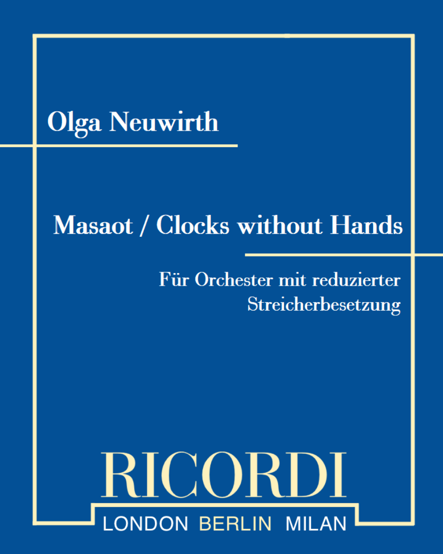 Masaot / Clocks without Hands (Reduced String Instrumentation) — 奥尔加·诺伊维特