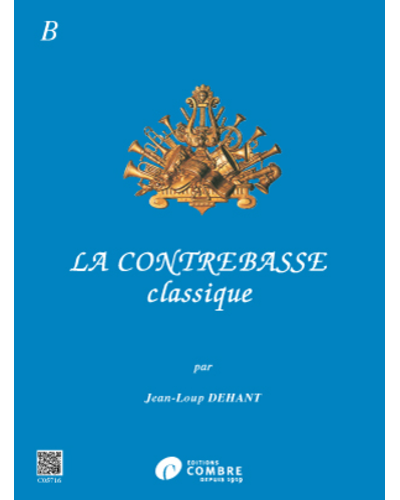 La Contrebasse Classique, Vol. B — Jean-Loup Dehant