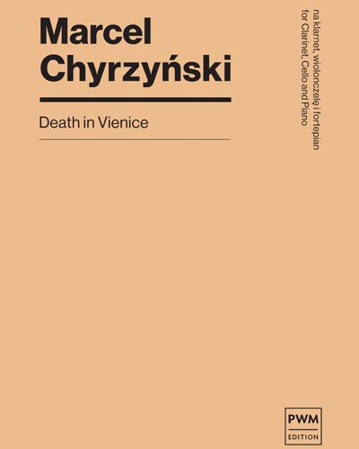 Death in Venice — Marcel Chyrzyński