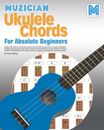 Ukulele Chords for Absolute Beginners — Muzician.com
