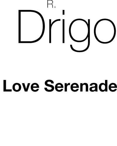 Love Serenade — Riccardo Drigo