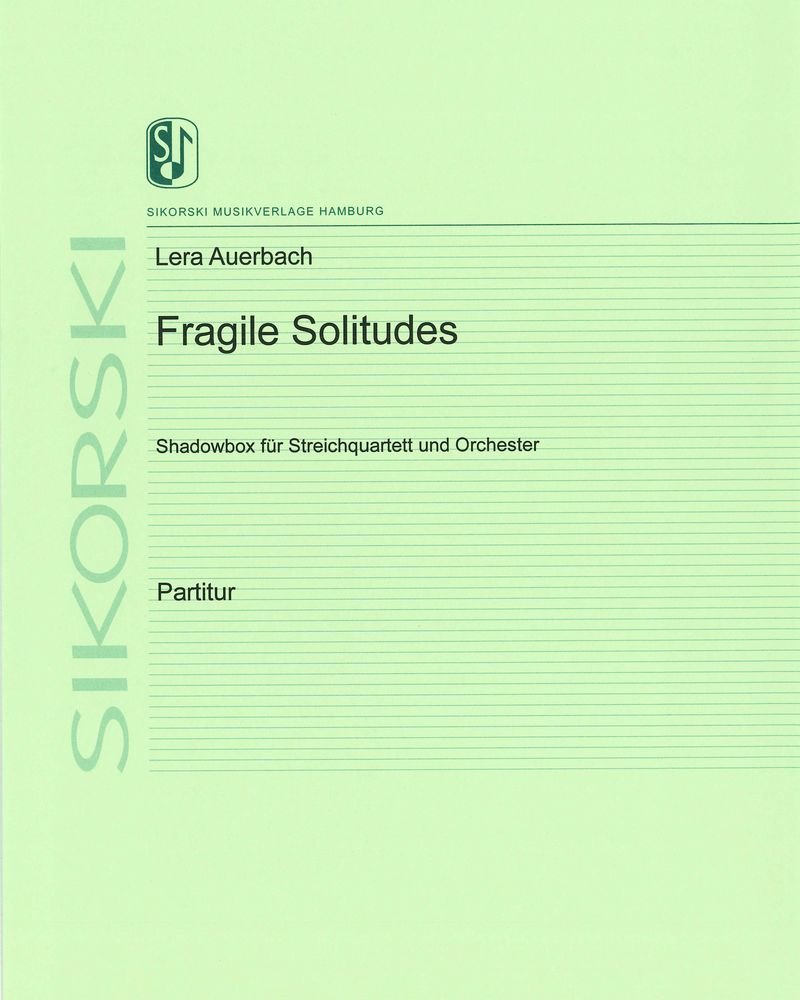 Fragile Solitudes — 列拉·奥尔巴赫