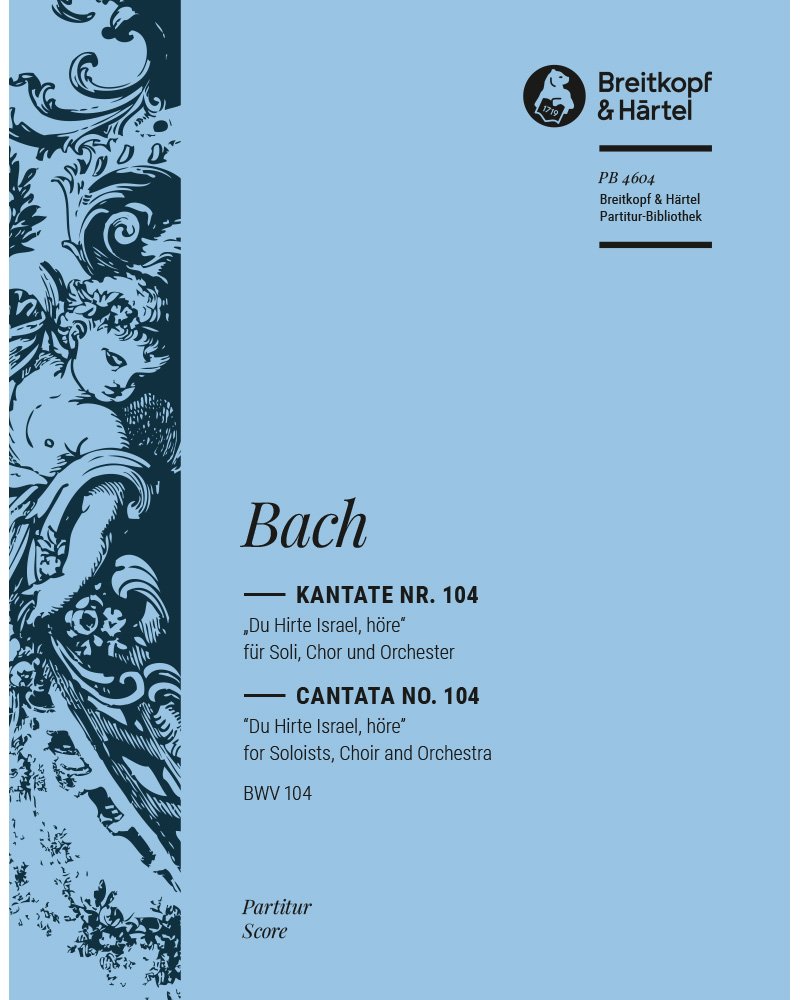 Cantata BWV 104: 'Du Hirte Israel, höre' — Johann Sebastian Bach
