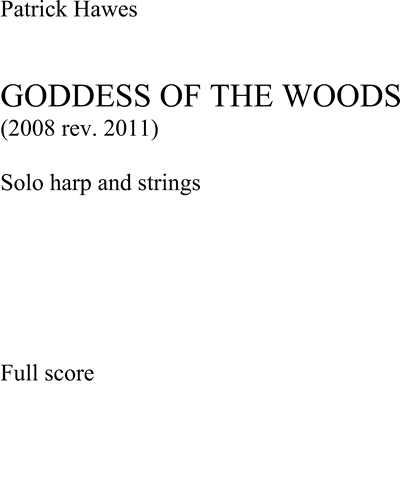Goddess of the Woods [Revised 2011] — Patrick Hawes