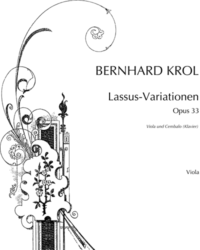 Lassus Variations, op. 33 — Bernhard Krol