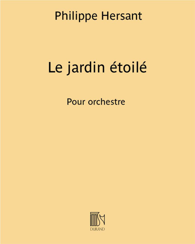 Le jardin étoilé — Philippe Hersant