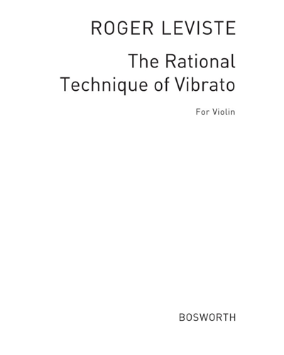 The Rational Technique of Vibrato — Roger Leviste
