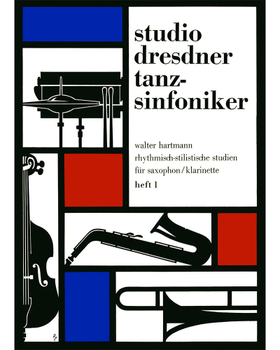 Rhythmisch-stilistische Studien für Saxophon/Klarinette, Heft 1 — Walter Hartmann