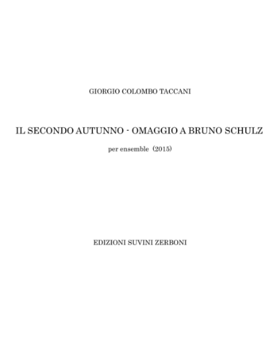 il secondo autunno - omaggio a Bruno Schulz — Giorgio Colombo Taccani