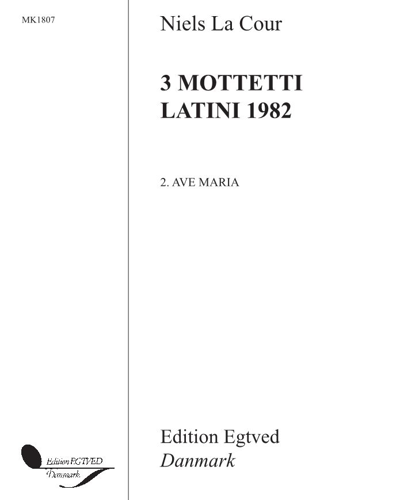 Ave Maria (No. 2 from "3 Mottetti latini 1982") — Niels La Cour