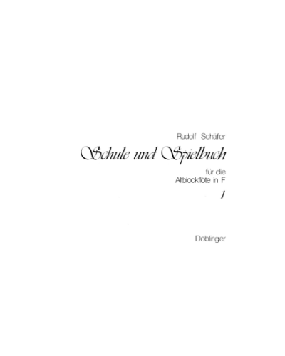 'Schule und Spielbuch' for Alto Recorder, Book 1 — Rudolf Schäfer