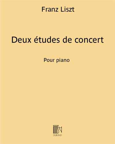 Deux études de concert — 李斯特
