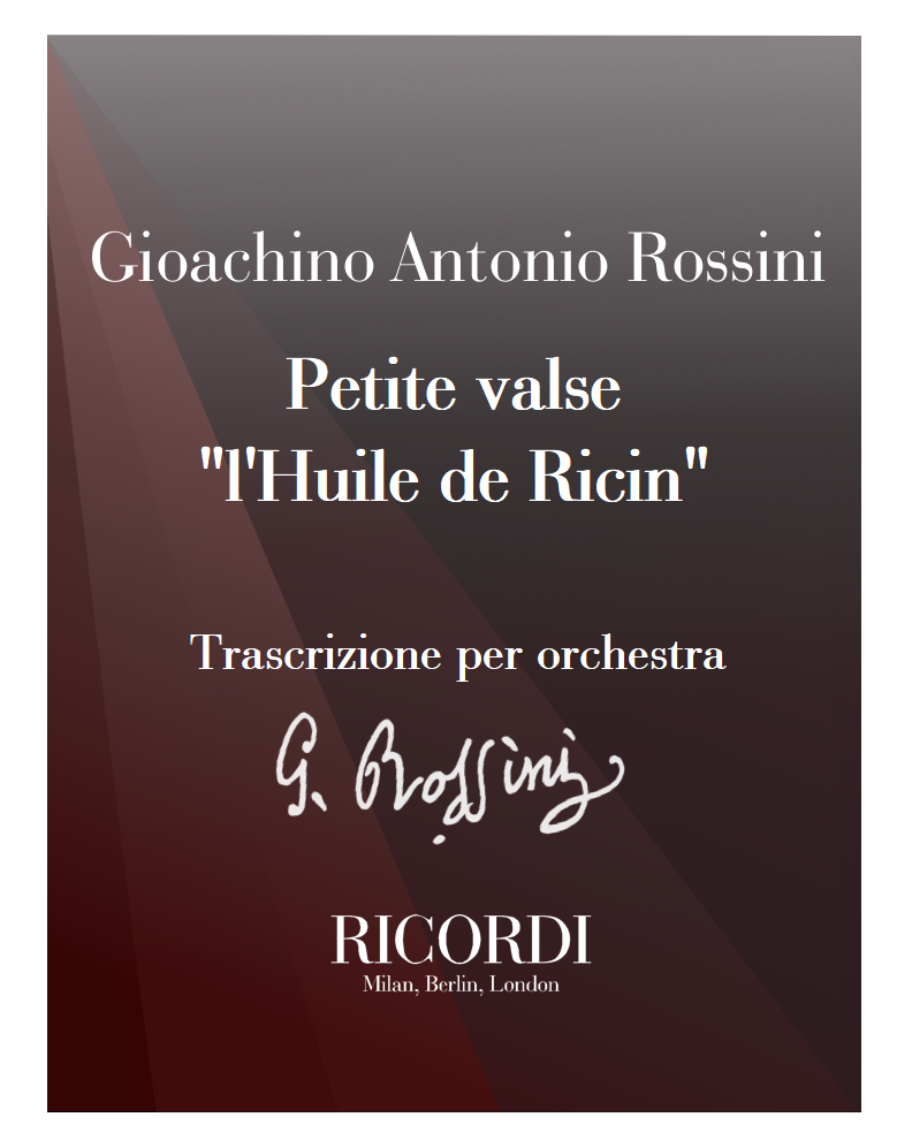 Petite valse "l'Huile de Ricin" (from "Péchés de Vieillesse") — Gioachino Rossini
