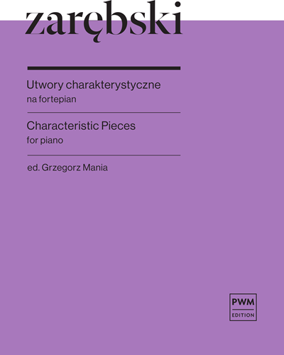 Characteristic Pieces — Juliusz Zarębski