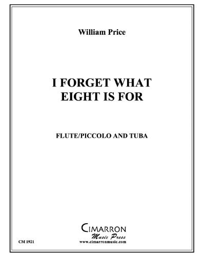 I Forget What Eight is For — William Price