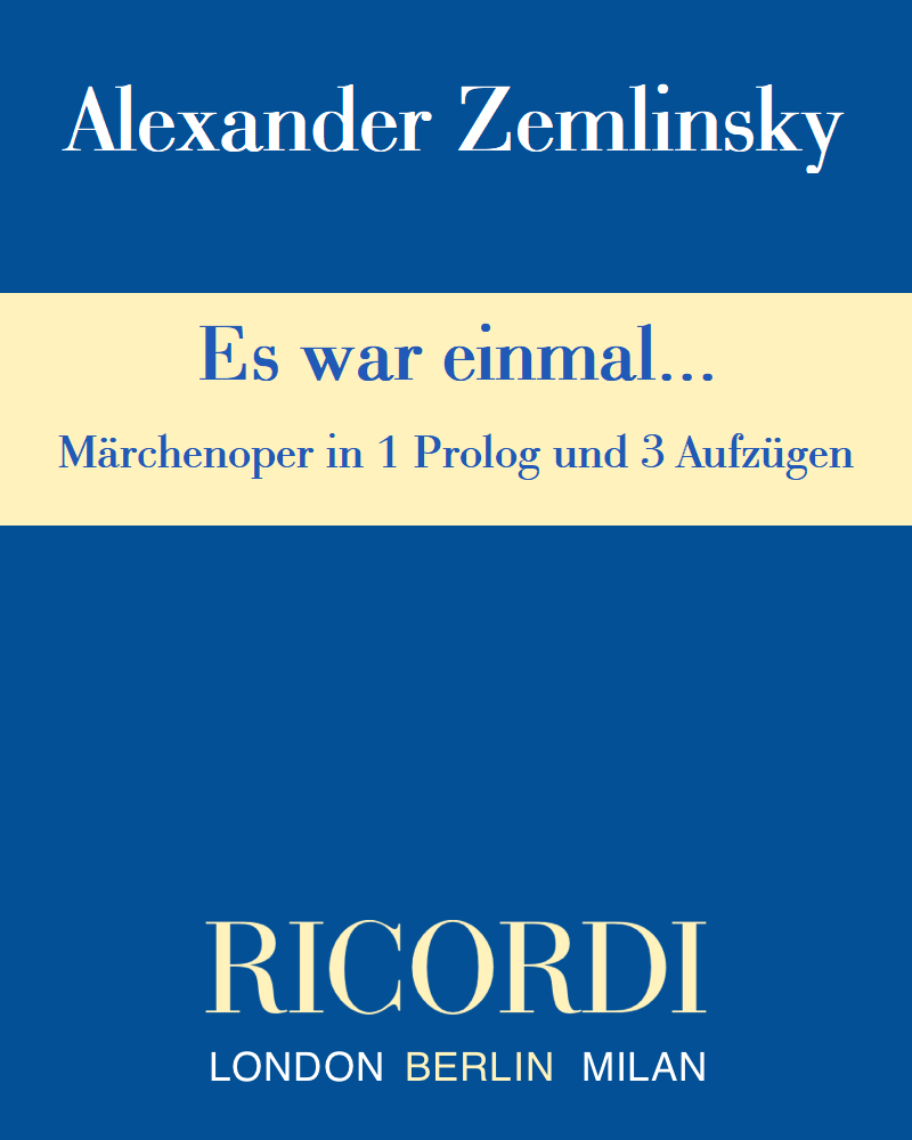 Es war einmal... — 策姆林斯基